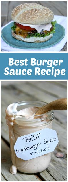 Best Burger Sauce Ever