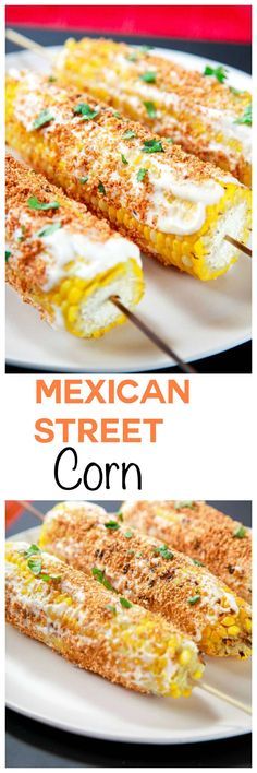 Best Mexican Street Corn