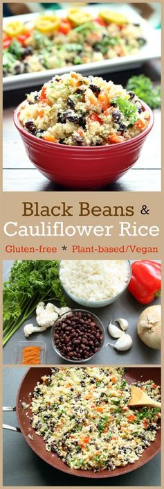 Black Beans and Cauliflower Rice (Gluten-Free, Vegan/Plant-Based
