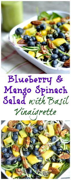 Blueberry and Mango Spinach Salad with Basil Vinaigrette