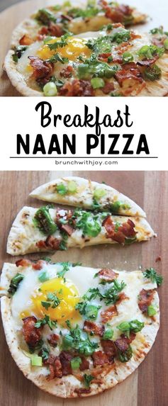 Breakfast Naan Pizza