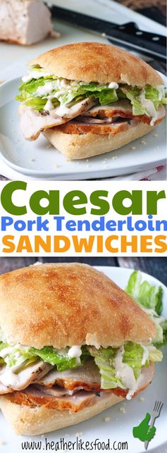 Caesar Pork Tenderloin Sandwiches