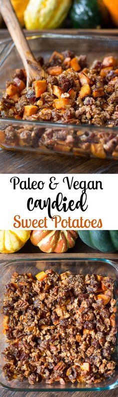 Candied Sweet Potatoes with Pecans and Dates