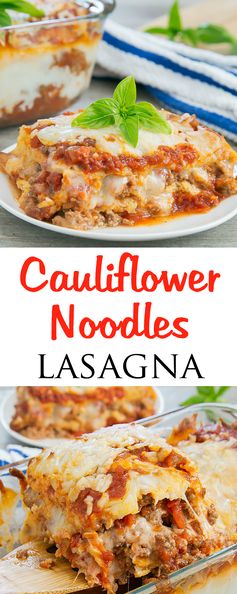 Cauliflower Noodles Lasagna