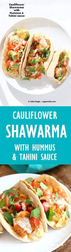 Cauliflower Shawarma - Spice Roasted Cauliflower with hummus and tahini