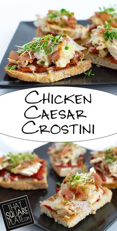 Chicken Caesar Crostini