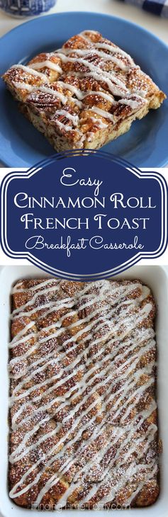 Cinnamon Roll French Toast Breakfast Casserole