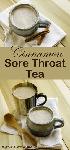 Cinnamon Sore Throat Tea