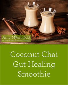 Coconut-Chai Gut Soothing Smoothie