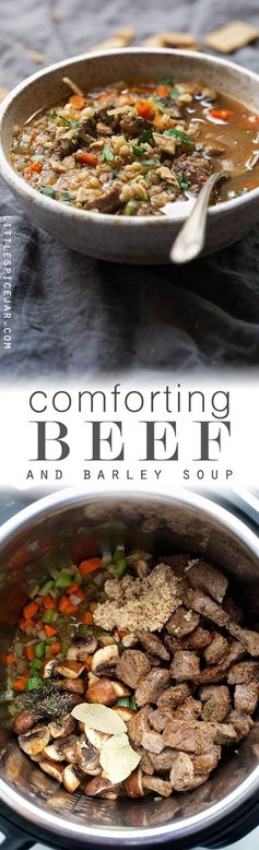 Comforting Beef Barley Soup (Instant Pot