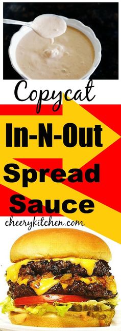 Copycat In-N-Out Spread Sauce