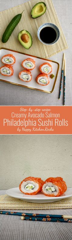Creamy Avocado Salmon Philadelphia Sushi Rolls