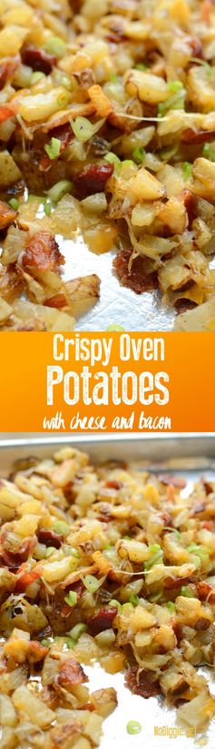 Crispy Oven Potatoes with cheese and bacon