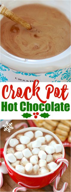 Crock Pot Creamy Hot Chocolate