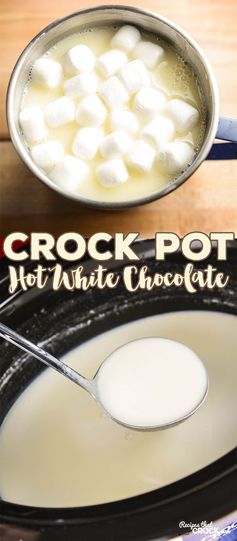 Crock Pot Hot White Chocolate