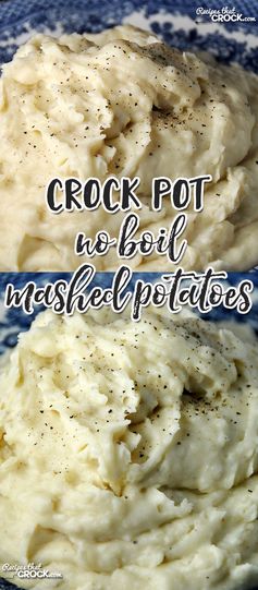 Crock Pot No Boil Mashed Potatoes