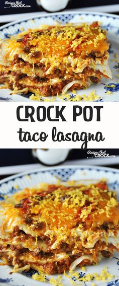 Crock Pot Taco Lasagna