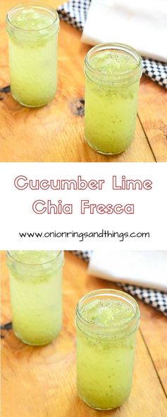 Cucumber, Lime and Chia Fresca