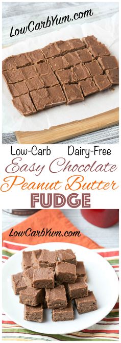 Dairy-Free Chocolate Peanut Butter Fudge