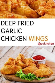 Deep Fried Garlic Chicken Wings