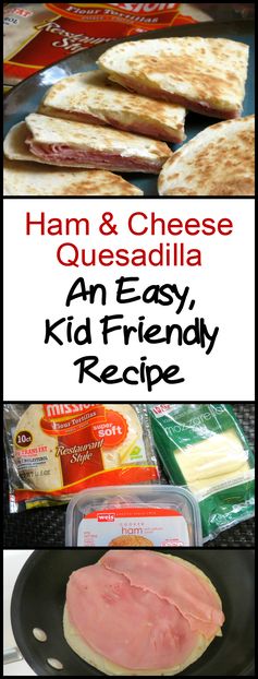 Easy Ham and Cheese Quesadilla