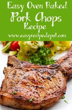 Easy Oven Baked Pork Chop (bone in