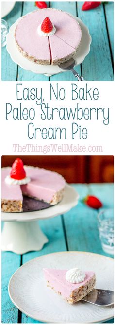 Easy Paleo Strawberry Cream Pie