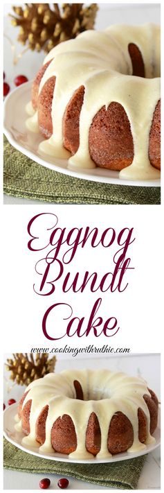 Egg Nog Bundt Cake with Egg Nog Frosting