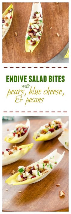 Endive Salad Bites with Pears, Blue Cheese, and Pecans