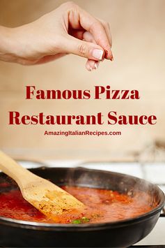 Famous Pizza Restaurant Sauce
