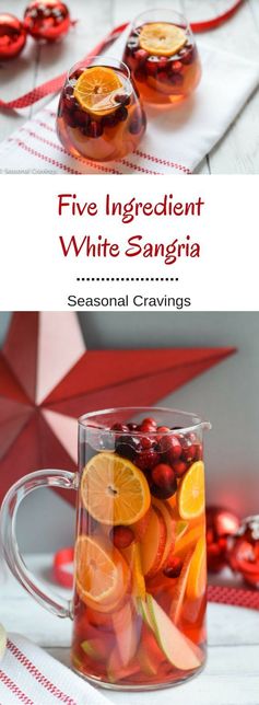 Five Ingredient White Sangria