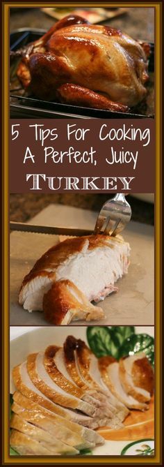 Five Tips to Cooking a Perfect, Juicy Turkey