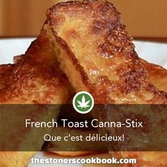 French Toast Canna-Stix