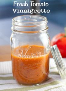 Fresh Tomato Vinaigrette