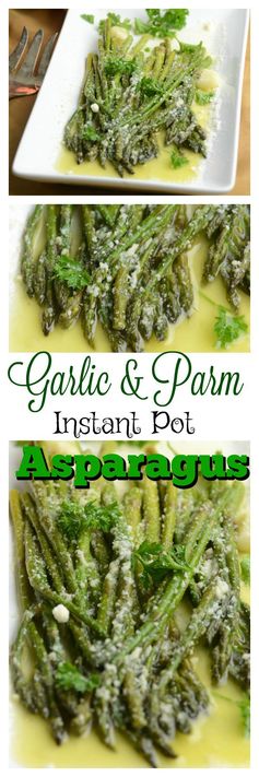 Garlic and Parm Instant Pot Asparagus