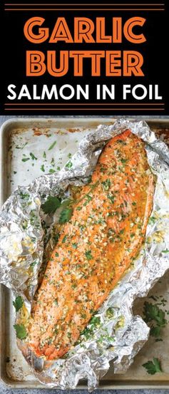 Garlic Butter Salmon in Foil