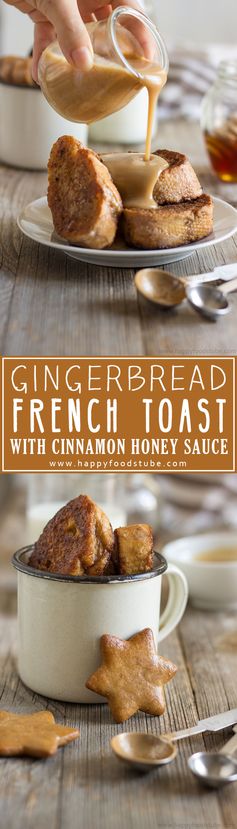 Gingerbread French Toast with Cinnamon Honey Sauce