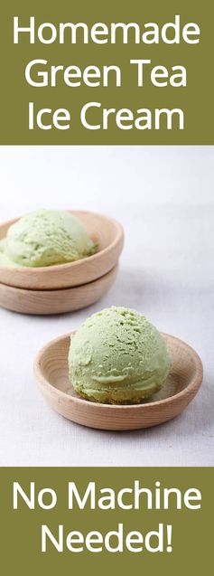 Green Tea (Matcha Ice Cream Recipe - No Machine Needed