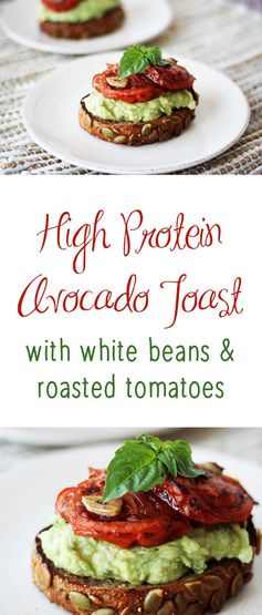 High Protein Avocado Toast with White Beans & Roasted Tomatoes | Gluten Free & Vegan