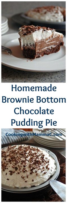 Homemade Brownie Bottom Chocolate Pudding Pie