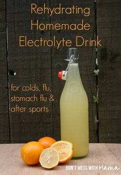 Homemade Citrus Electrolyte Drink – Great for Colds, Flu, Stomach Flu and Rehydration After Sports