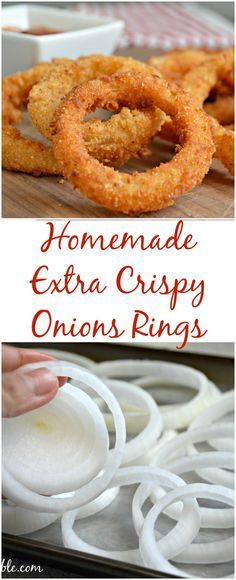 Homemade Extra Crispy Onion Rings