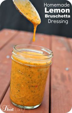 Homemade Lemon Bruschetta Salad Dressing