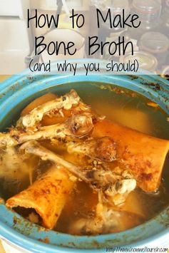 How to Make Bone Broth (and why you should!