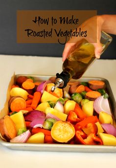 How To Make Roasted Vegetables