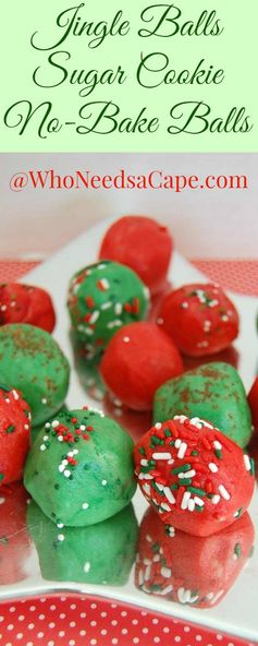 Jingle Balls ~ No Bake Sugar Cookie Balls