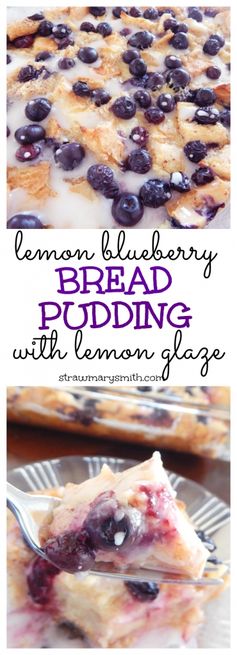Lemon Blueberry Bread Pudding with Lemon Glaze