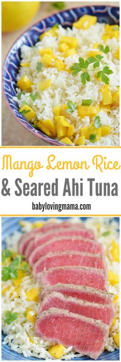 Mango Lemon Rice with Seared Ahi Tuna