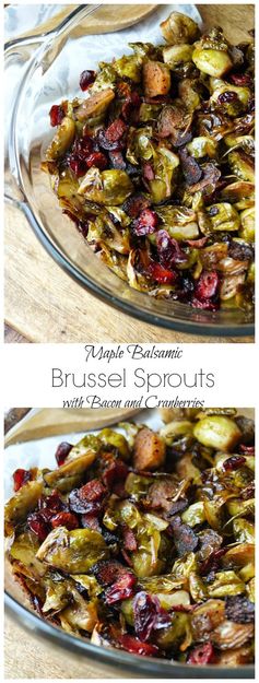 Maple Balsamic Roasted Brussel Sprouts with Bacon and Cranberries