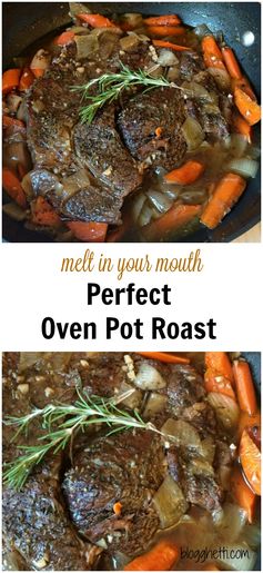 Melt in Your Mouth Perfect Oven Pot Roast